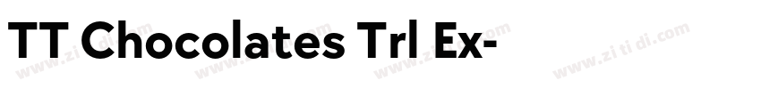 TT Chocolates Trl Ex字体转换 TT Chocolates Trl Ex字体转换